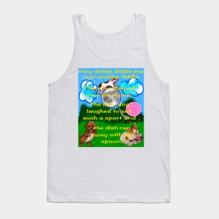 Hey diddle diddle the cat and the fiddle nursery rhyme children’s story Tank Top